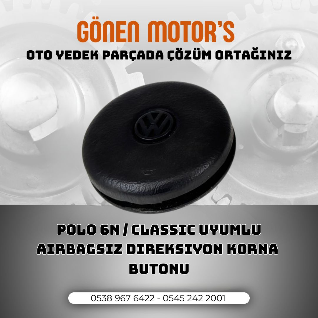 056 - POLO 6N / CLASSİC AİRBAGSİZ TİP DİREKSİYON KORNA BUTONU